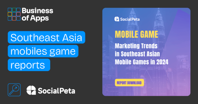 Report on Mobile Games in Southeast Asia

